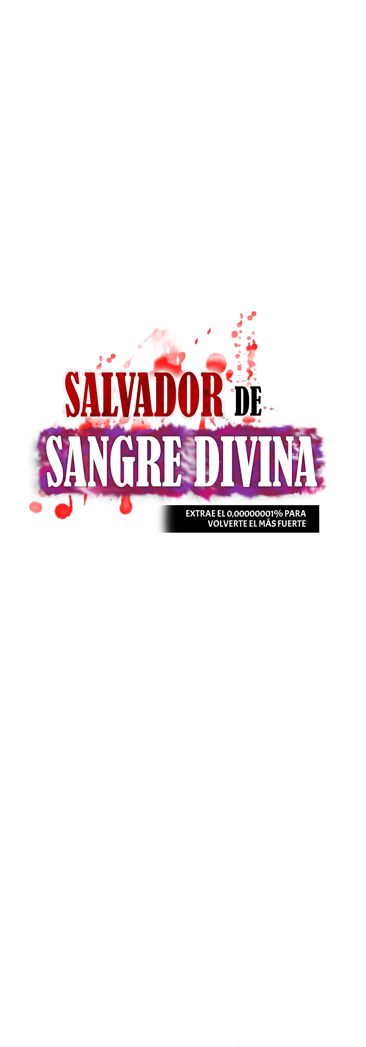 Salvador de sangre divina: Extrae el 0,00000001% para volverte el más fuerte > Capitulo 0 > Page 791